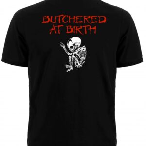 Тениска Cannibal Corpse Butchered at Birth Skeleton - Hover Image