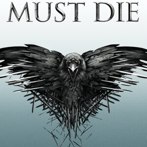 Плакат за стена Game of Thrones All Men Must Die Триока врана
