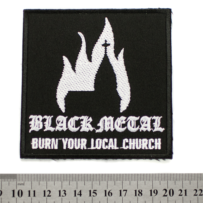 Квадратна бродирана нашивка Black Metal с бял силует на горяща църква и надпис Burn your local church.