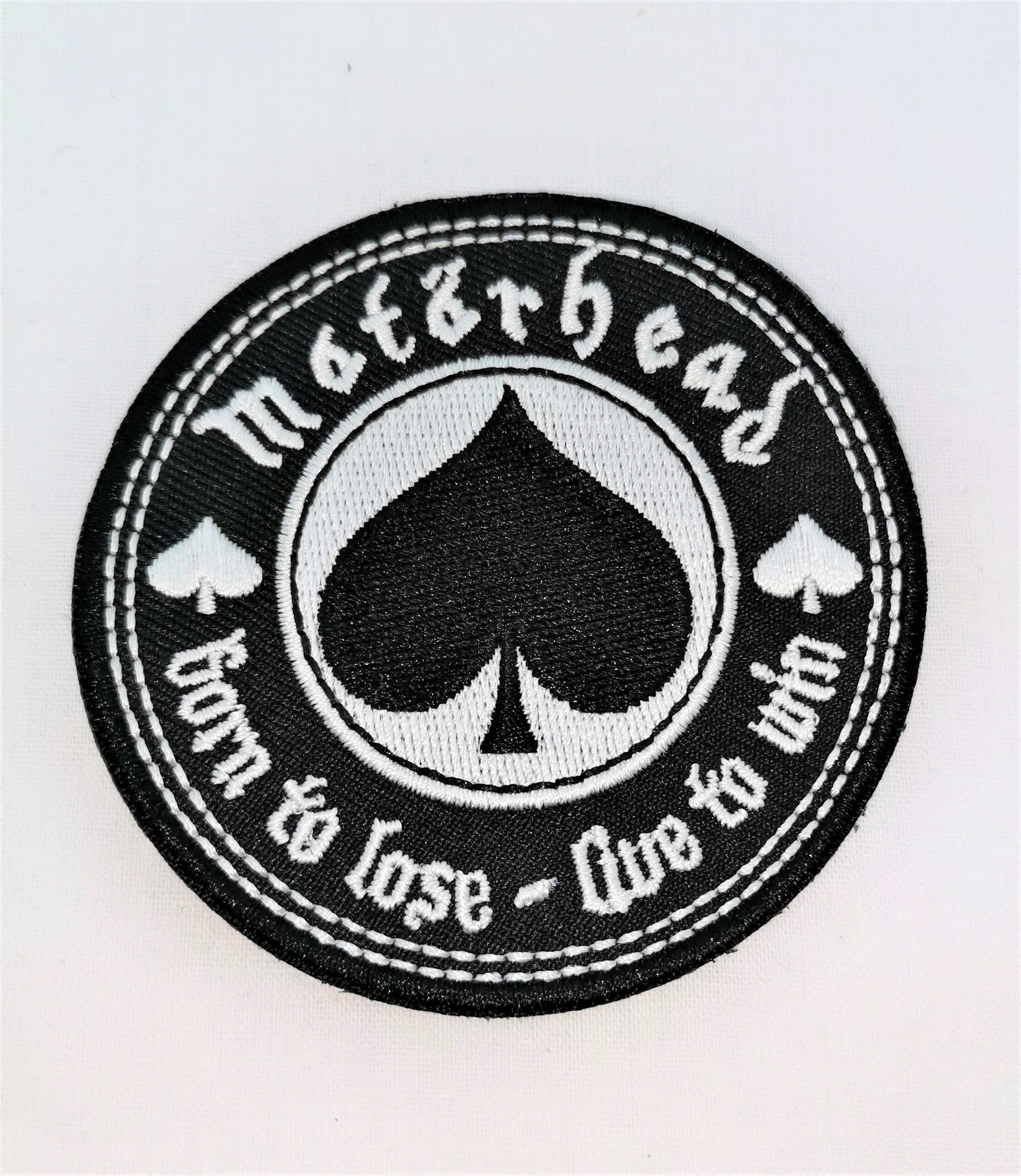 Кръгла бродирана нашивка Motörhead - Ace of Spades с лого пика и надпис Born to lose Live to win.