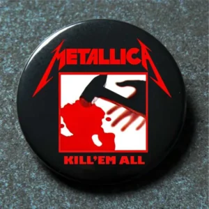 Черна метална значка на Metallica Kill 'Em All с логото на групата и чук