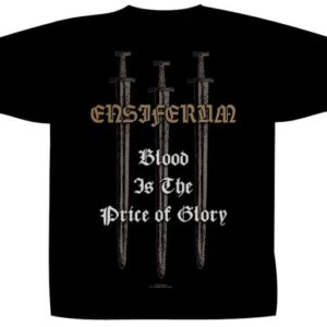 Тениска Ensiferum Blood Is the Price of Glory - Hover Image