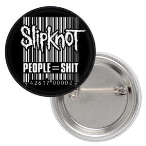 Черна рок значка Slipknot People=Shit с бял баркод и лого 25 мм